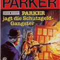 Butler Parker 530 - PARKER jagt die Schutzgeld-Gangster