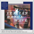 Italian Dance Wave w/ Daniel Monaco - 19th March 2021