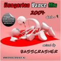 Hungarian Dance Mix 2007 Vol.1. mixed by BassCrasher (2007)