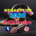 REGAETTON 2020 APRIL #djkilonyc