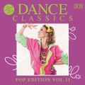 Dance Classics Pop Edition Vol. 11 - In the Mix 