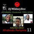 Afrobeats Partymix 11 (Burna Boy, Omah Lay, Timi Dakolo, Rotimi, Fireboy, Olakira, Tekno and more)