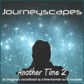 PGM 359: ANOTHER TIME 2 (an imaginary soundtrack to a time-traveler sci-fi romance)
