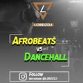 Afrobeats and Dancehall Mix | Club Hits | Follow @LORDZDJ | Like, Repost & Comment |