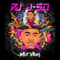 DJ J-SO MIX VIBES - LATIN PARTY - REGGAETON X GUARACHA X DEMBOW