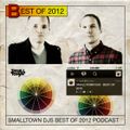 BEST OF 2012 ✖ SMALLTOWN DJS