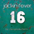 jackin fever 16