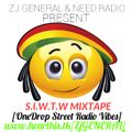 S.I.W.T.W MIXTAPE [OneDrop STREET RADIO VIBES] - #NeedRadioKe #ZjGeneral JUNE 2019