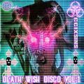 DISCO DEATH WISH (VOLUME ONE: SIDE A)