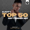 PARTYWITHJAY: DJcity Top 50 September Mix