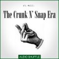 The Best of ATL Crunk & Snap Mix