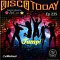 ArCee - Disco Today 235 (Jump)