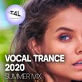 VOCAL TRANCE 2020 SUMMER MIX