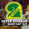 PETER DICKSON - NIGHT CAP