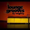 DJ Mighty - Lounge Grooves