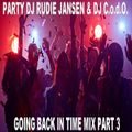 Party DJ Rudie Jansen & DJ C.o.d.O. - Going Back In Time Mix Vol 3 (Section The Party 5)