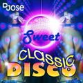 Sweet Disco Classic Mix by DJose