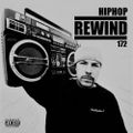 Hiphop Rewind 172 - U Can't See - F*** nwo