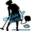 CLEAN UP MUSIC PT. 3