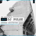 The Architects #009: DJ Pulse mixed by Suburban Architecture