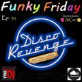 ArCee - Funky Friday part 51 (Disco's Revenge)