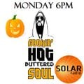 30/10/23 Hot Buttered Soul Halloween on Solar Radio 6pm Monday with Dug Chant
