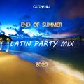 End of Summer LATIN Party Mix 2020