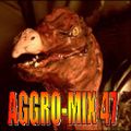 Aggro-Mix 47: Industrial, Power Noise, Dark Electro, Harsh EBM, Rhythmic Noise, Aggrotech, Cyber