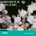 Sweet Selection: Allergy Szn w/ DJs JI_2001 & Lúnasa - 27.07.23