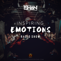 Inspiring Emotions Radio Show | EP 18 | ISHAN on Overseas Sessions Radio USA | 11.11.2020
