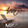 Dj Mikas - Libertos Lounge 04