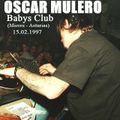 Oscar Mulero - Live @ Babys Club, Mieres - Asturias (15.02.1997) INEDITA Cassette Ripped Secun Glez.