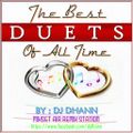 DJ Dhann - The Best Duets Of All Time