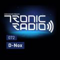 Tronic Podcast 072 with D-Nox