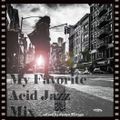 My Favorite Acid Jazz Mix #4