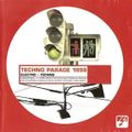 Techno Parade 1999 (Electro-Techno)(1999)
