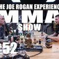 JRE MMA Show #52 with Michael Bisping
