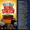 DJ Skaz Digga - Blend & Stretch Vol. 1