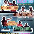 Poison Dart v TurboPhonic v Tropical Heat@P.W.P Lounge Fort lauderdale Florida 14.3.1998