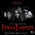 DJ Day Day Presents - The Female Takeover Part 1 [RE-UPLOAD]