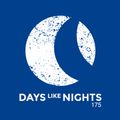 DAYS like NIGHTS 175