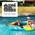 Chilled out Chunks vol. 17: Medline, Benny Sings, Common, The Kay Gee's, Herbie Hancock, Suff Daddy…