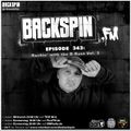 BACKSPIN FM # 343 - Rockin' with the B-Base Vol. 3