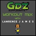 DJ Lawrence James - GYM WORKOUT MIX (HIIT & Cardio Mix)