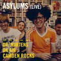 Asylums (Live) | Dr. Martens On Air: Camden Rocks