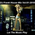 DJ Frank House Mix 61