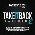 @DJMYSTERYJ - #TakeItBack #Bashment 2