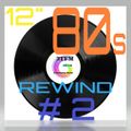 3TFM Friday night 80s 12inch rewind #2