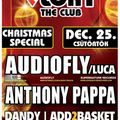 Audiofly, Anthony Pappa, Add2Basket, Dandy - Live @ Flört Club,Siófok Christmas Special (2008.12.25)