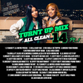 DJ BIG KERM PRESENTS - TURNT UP MIX (ALL CLEAN) #14 PT.1